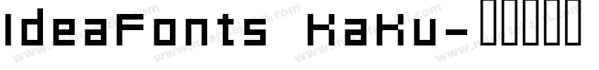 IdeaFonts KaKu字体转换
